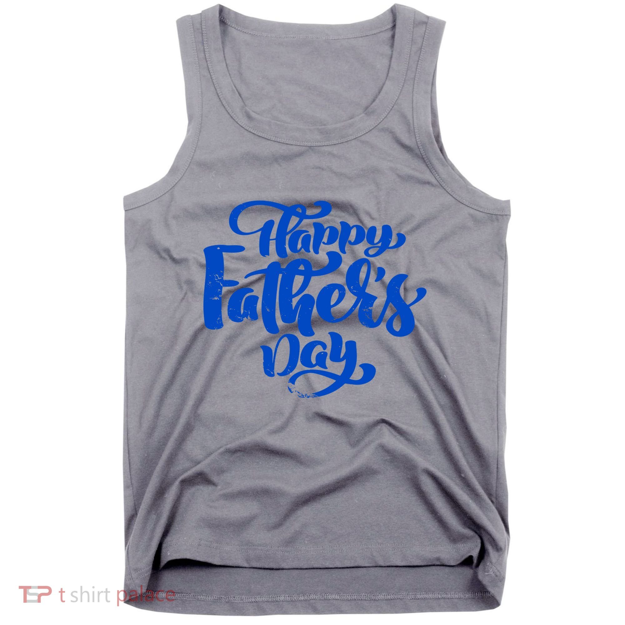 Happy Father's Day Gift For Dad Tank Top