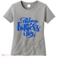 Happy Father's Day Gift For Dad Women's T-Shirt thumb 0