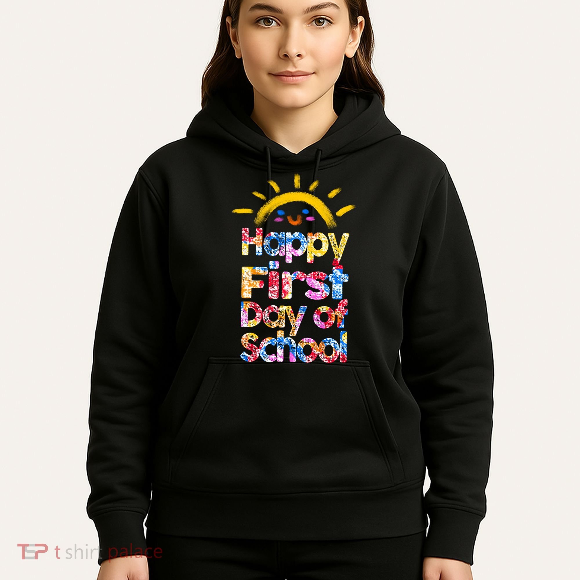 Cute Sun Happy First Day Of School Hoodie