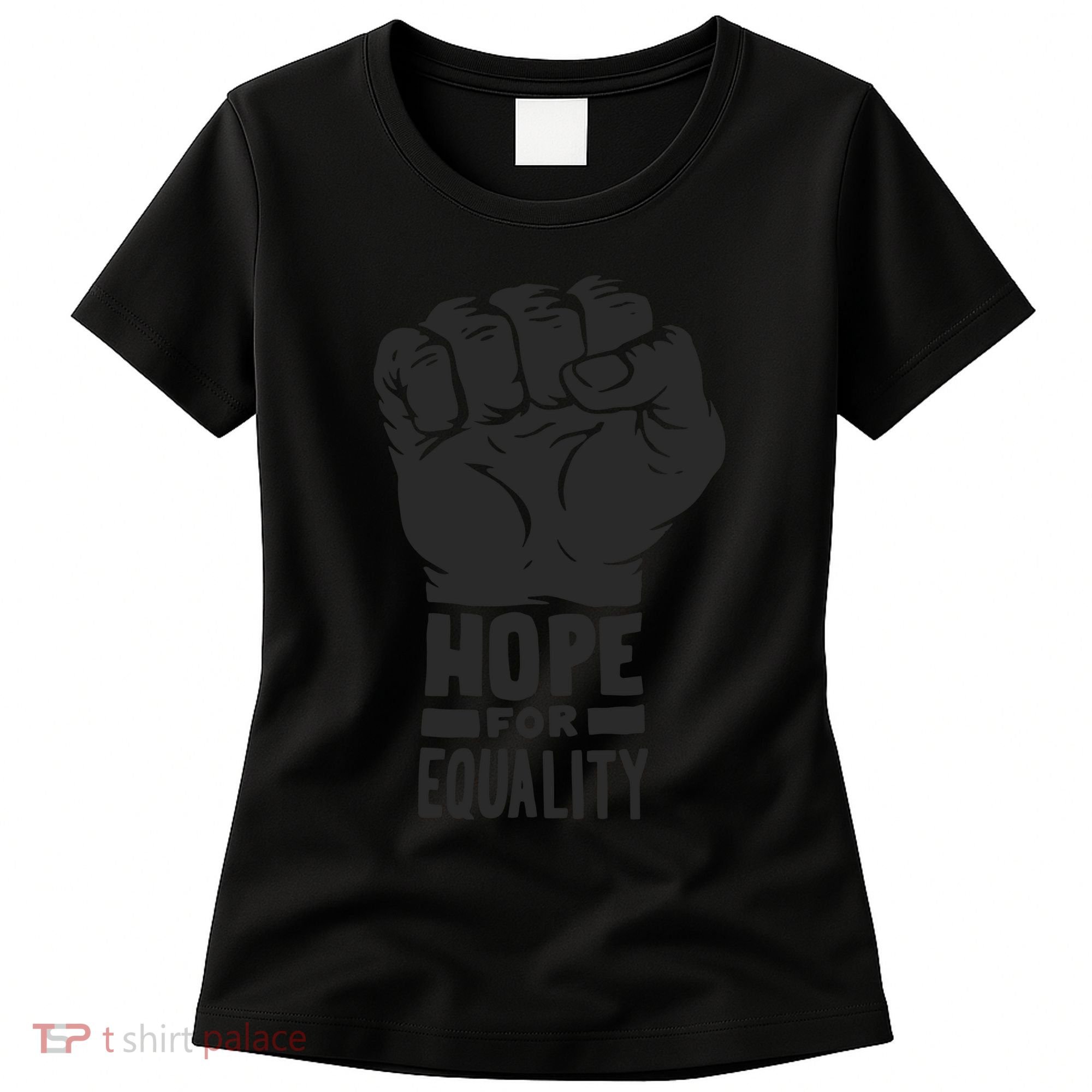 Hope For Equality Black History Month Women's T-Shirt