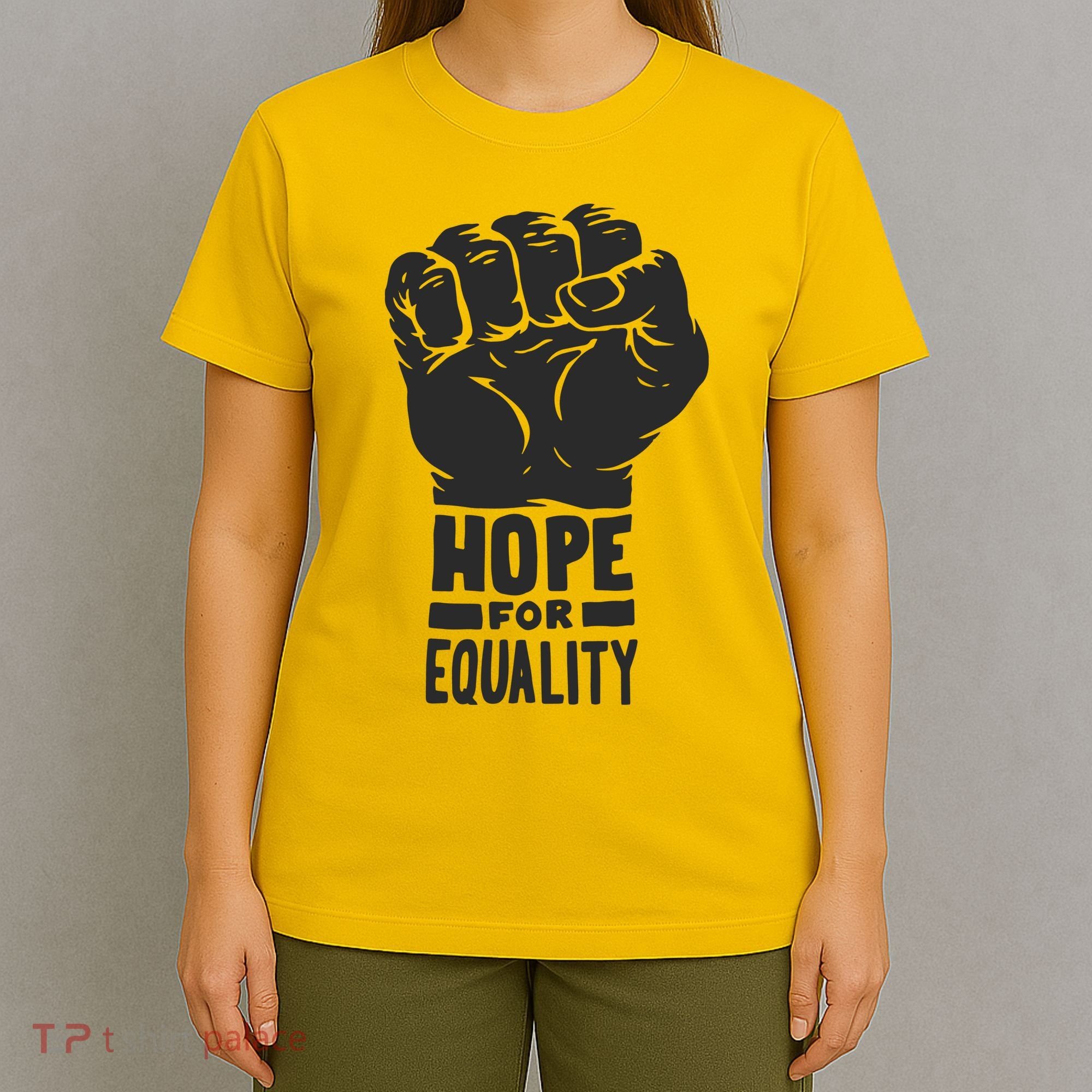 Hope For Equality Black History Month T-Shirt