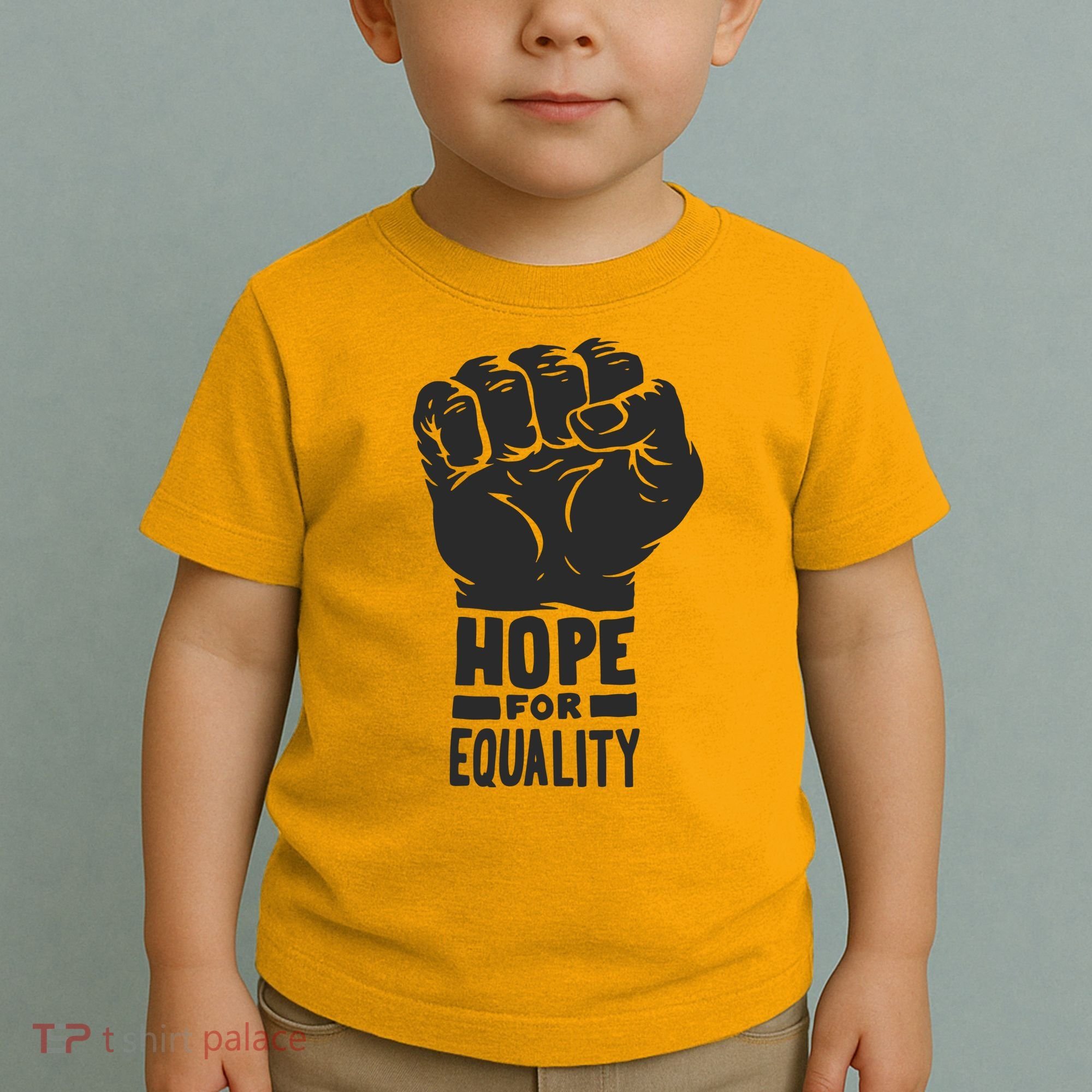 Hope For Equality Black History Month Toddler T-Shirt