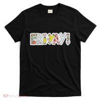 Happy Friyay Friday Lovers Fun Teacher Friyay Weekend T-Shirt thumb 0