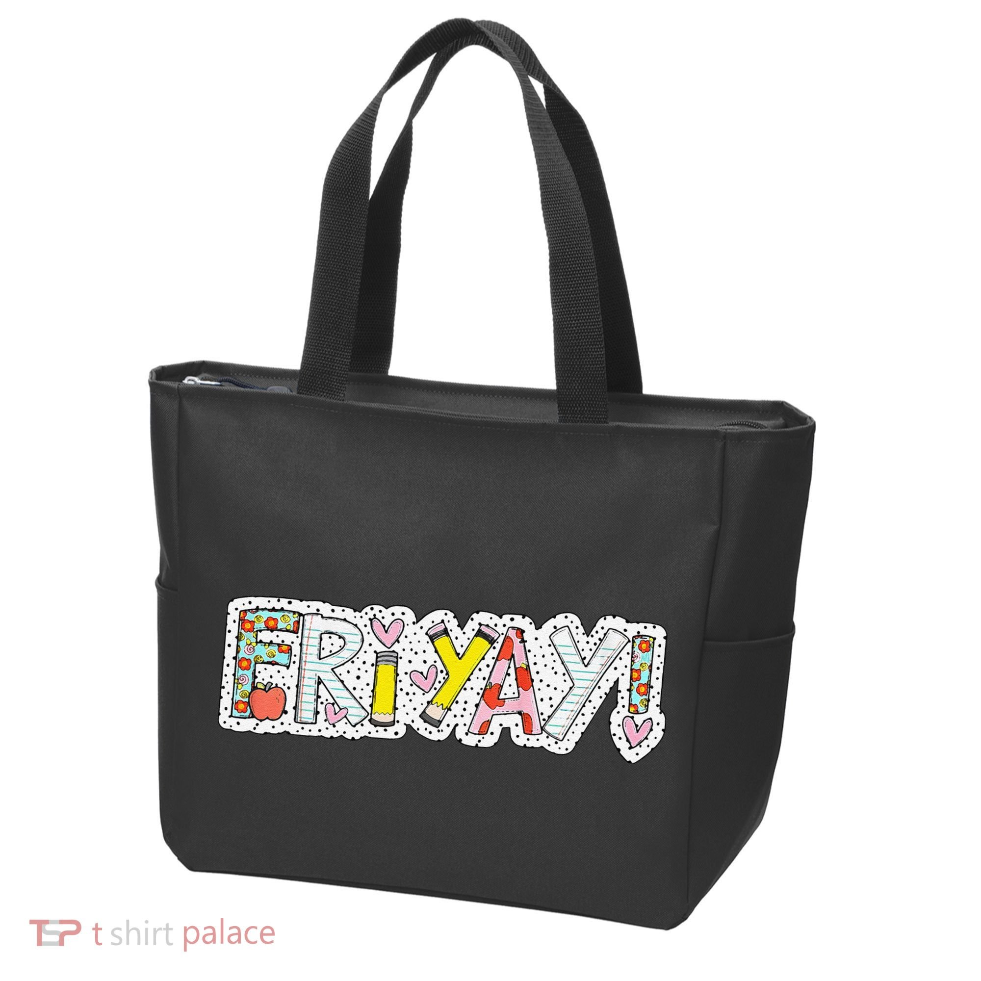Happy Friyay Friday Lovers Fun Teacher Friyay Weekend Tote Bag