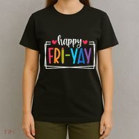 Happy Friyay Friday Lovers Fun Teacher Back To School T-Shirt thumb 4
