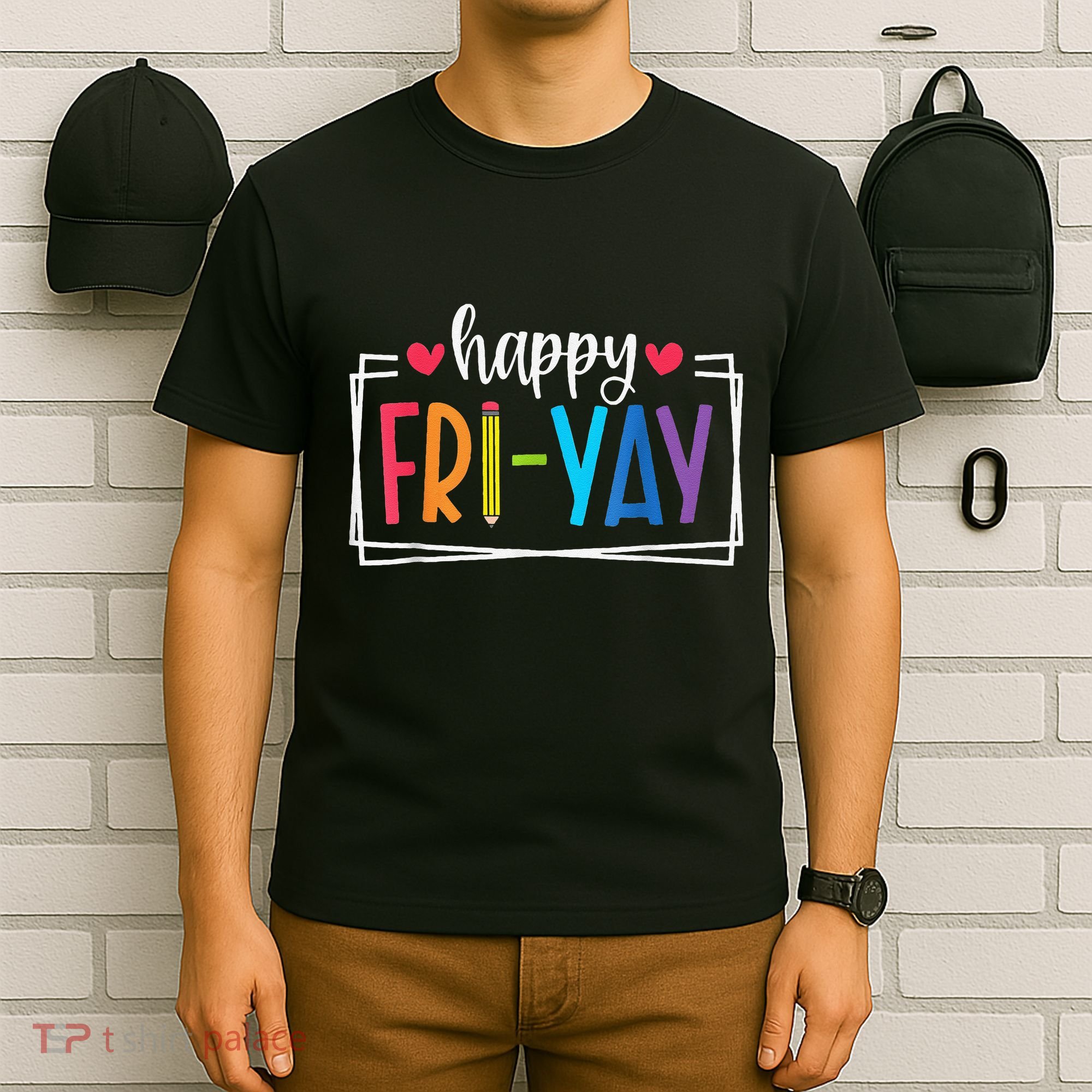Happy Friyay Friday Lovers Fun Teacher Back To School T-Shirt