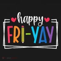Happy Friyay Friday Lovers Fun Teacher Back To School T-Shirt thumb 7