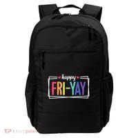 Happy Friday Friyay Funny Gift For Teachers Students Backpack thumb 0