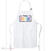 Happy Friday Friyay Funny Gift For Teachers Students Apron thumb 0