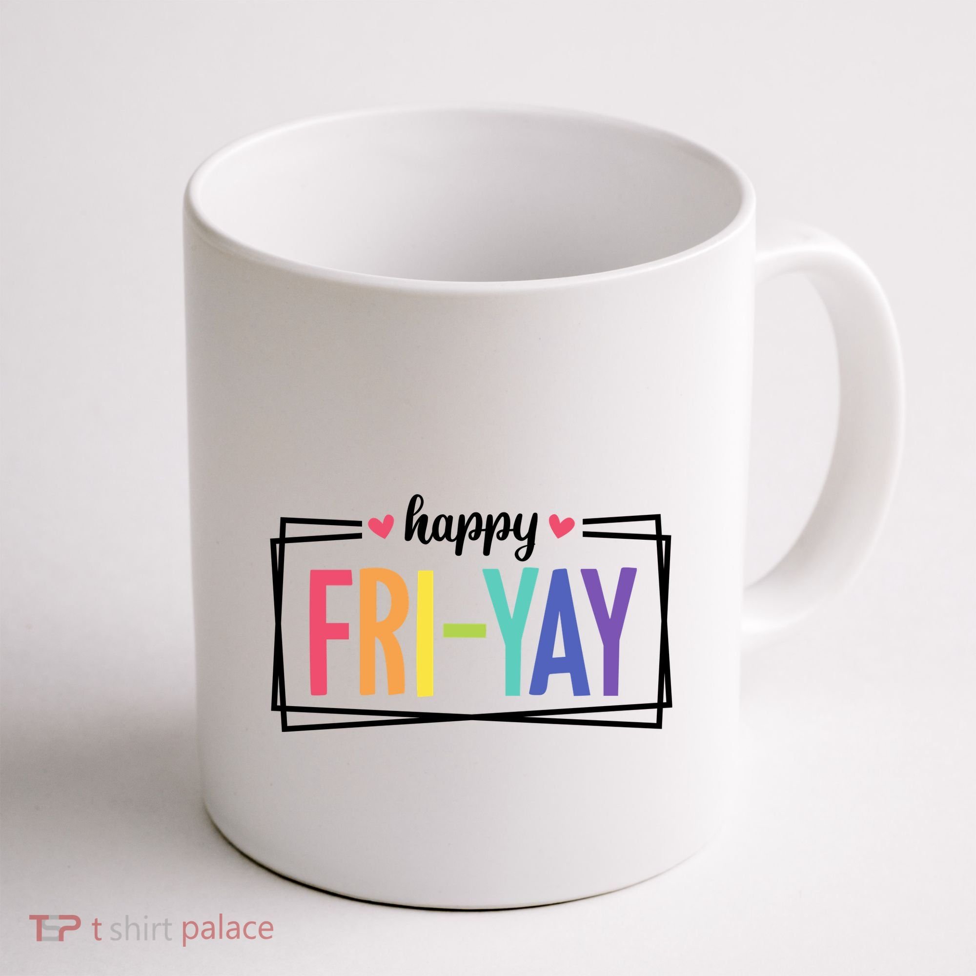 Happy Friday Friyay Funny Gift For Teachers Students Coffee Mug
