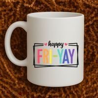 Happy Friday Friyay Funny Gift For Teachers Students Coffee Mug thumb 2