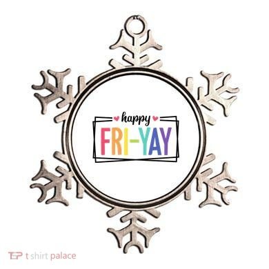 Happy Friday Friyay Funny Gift For Teachers Students Ornament