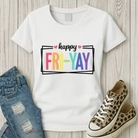 Happy Friday Friyay Funny Gift For Teachers Students Women's T-Shirt thumb 3