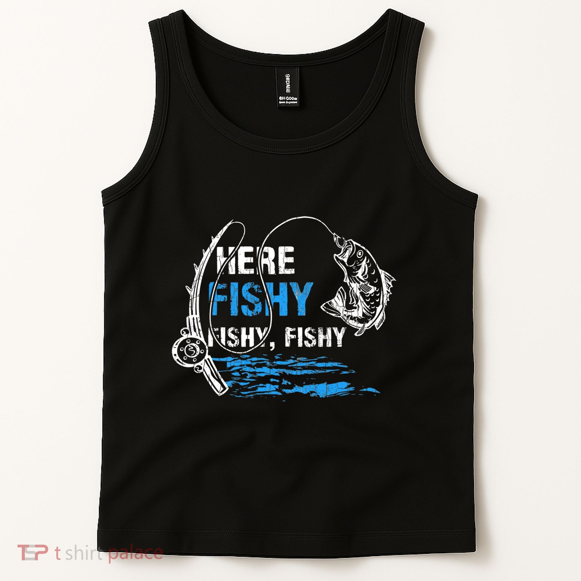 Here Fishy Funny Fishing Fishermen Fish Graphic Tank Top