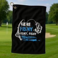 Here Fishy Funny Fishing Fishermen Fish Graphic Golf Towel thumb 1