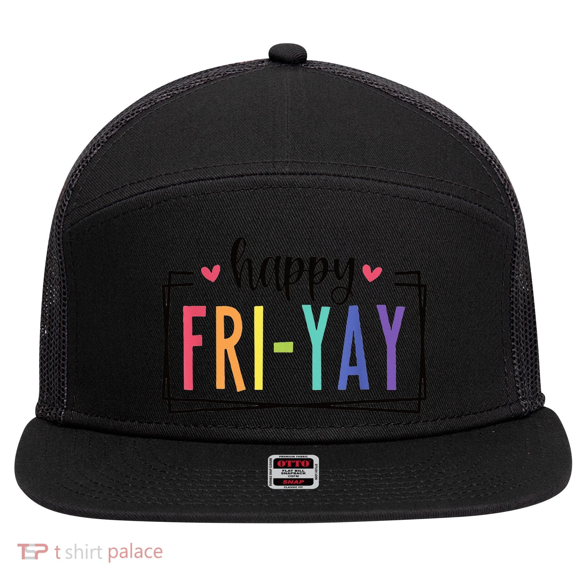 Happy FriYay Friday Lovers Fun Teacher 7 Panel Mesh Trucker Snapback Hat