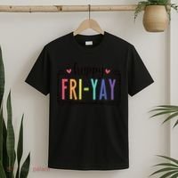 Happy FriYay Friday Lovers Fun Teacher T-Shirt thumb 2