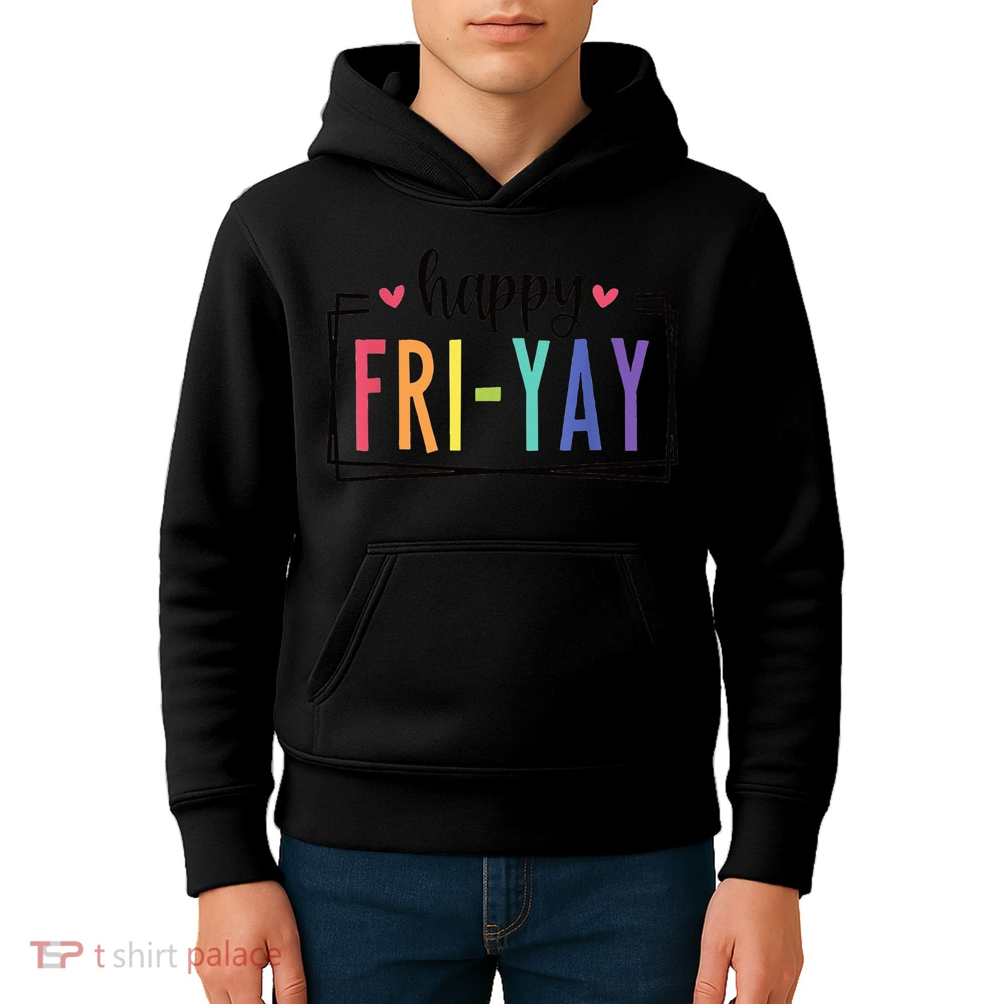 Happy FriYay Friday Lovers Fun Teacher Kids Hoodie
