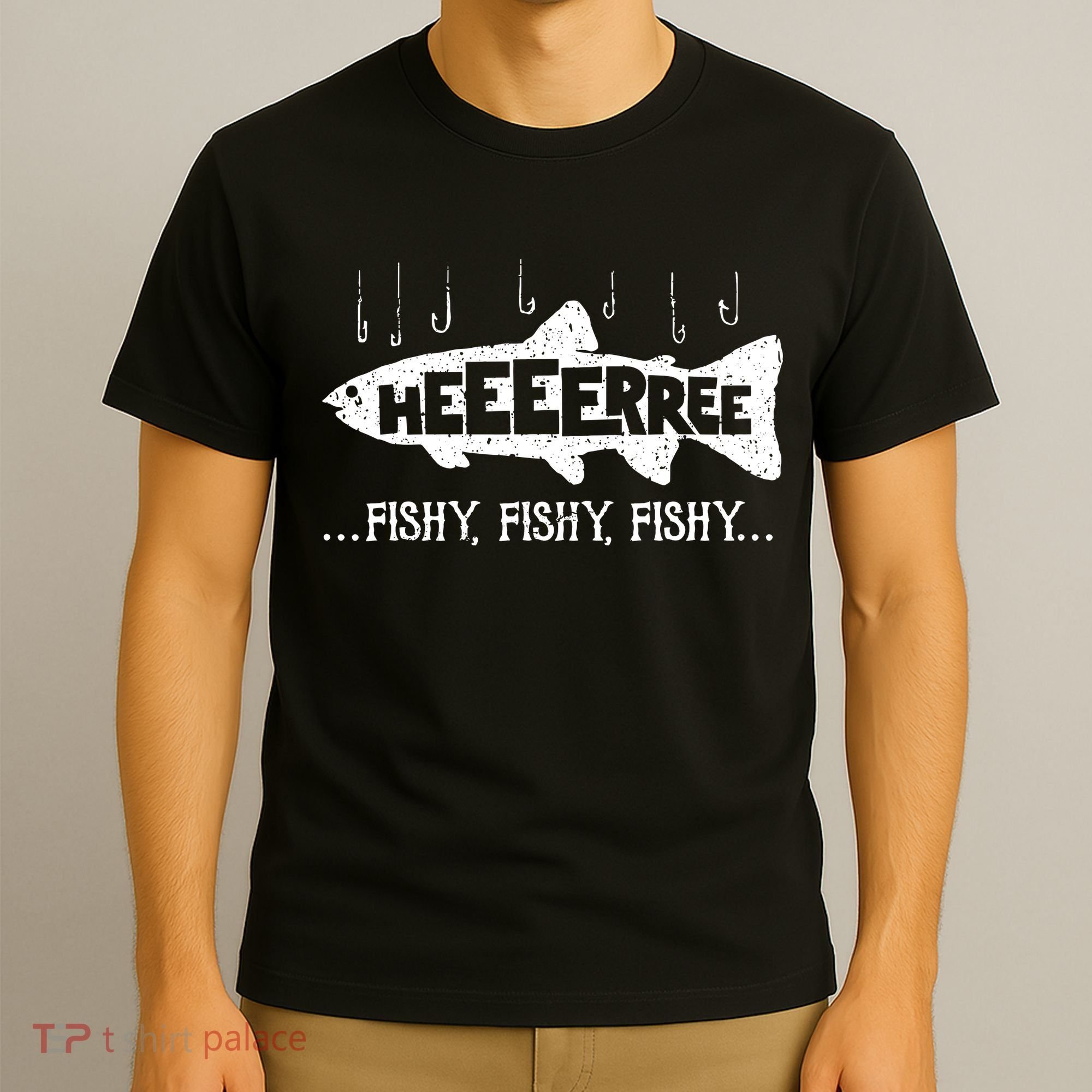 Here Fishy Funny Fish Fishing Lovers Heeeerree Fishy Fishy T-Shirt