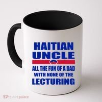 Haiti Flag Fun Haitian Uncle Haiti History Funny Sayings Cool Gift Coffee Mug thumb 0