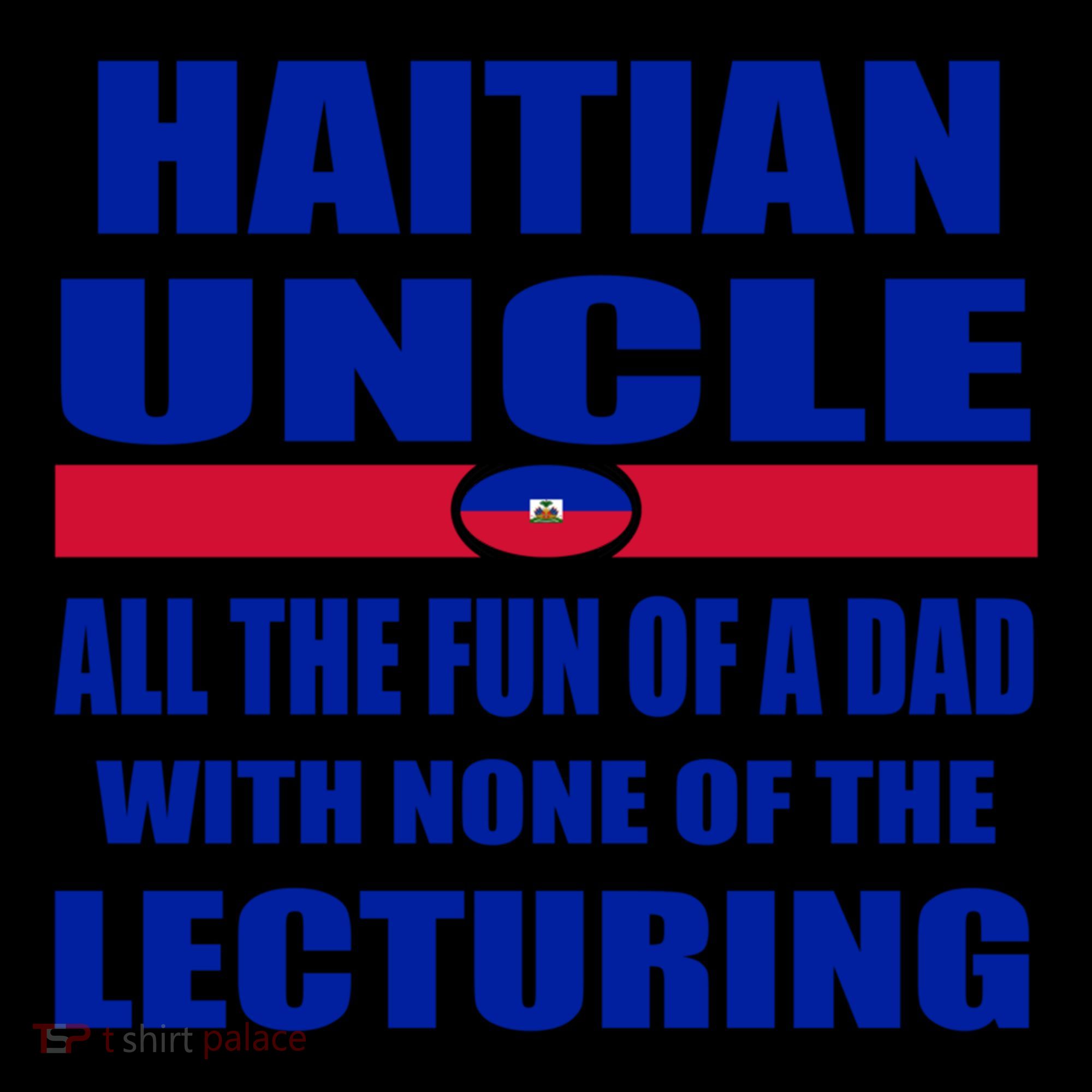 Haiti Flag Fun Haitian Uncle Haiti History Funny Sayings Cool Gift Coffee Mug