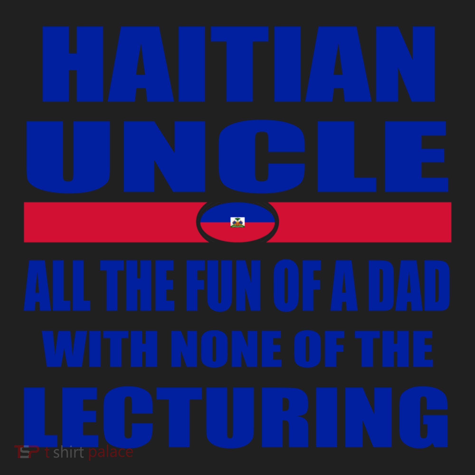 Haiti Flag Fun Haitian Uncle Haiti History Funny Sayings Cool Gift Hat
