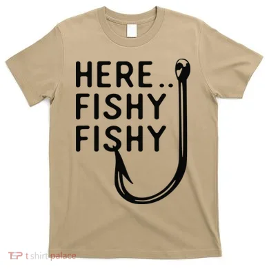 Here Fishy Fishy T-Shirt
