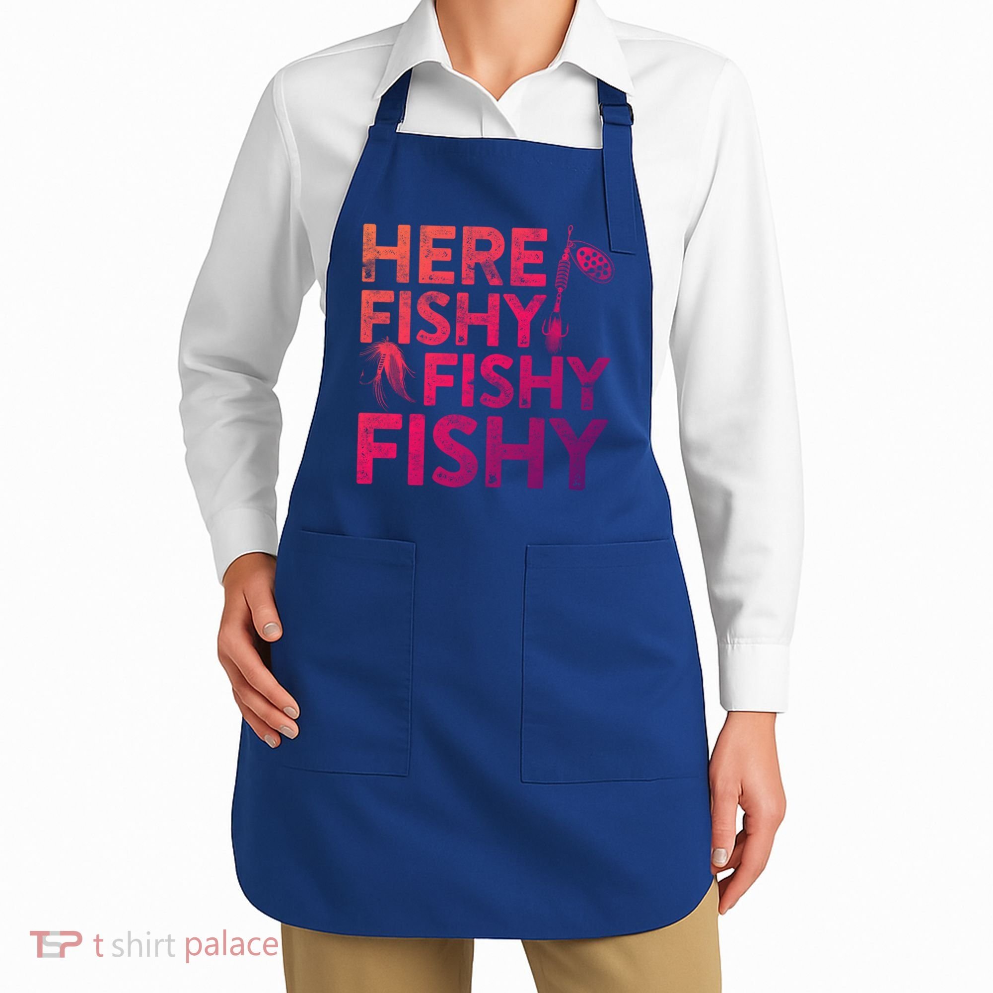 Here Fishy Fishy Fishy Gift Fisher Gifcool Gift Apron