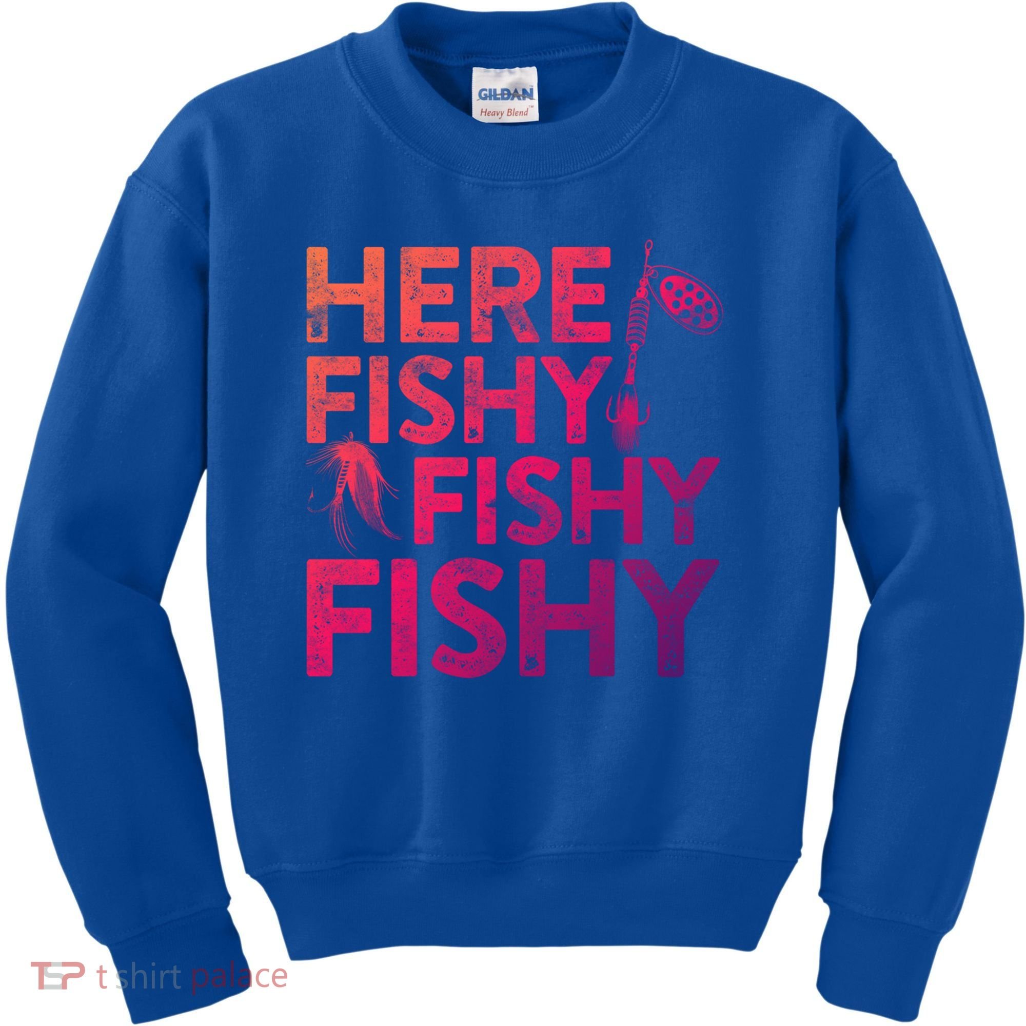 Here Fishy Fishy Fishy Gift Fisher Gifcool Gift Kids Sweatshirt