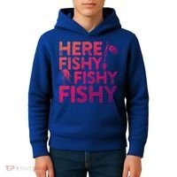 Here Fishy Fishy Fishy Gift Fisher Gifcool Gift Kids Hoodie thumb 4