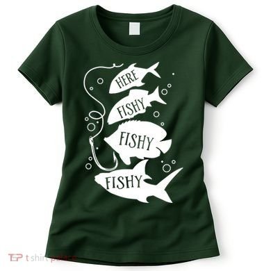 Here Fishy Fishy Fishing Lover Women's T-Shirt