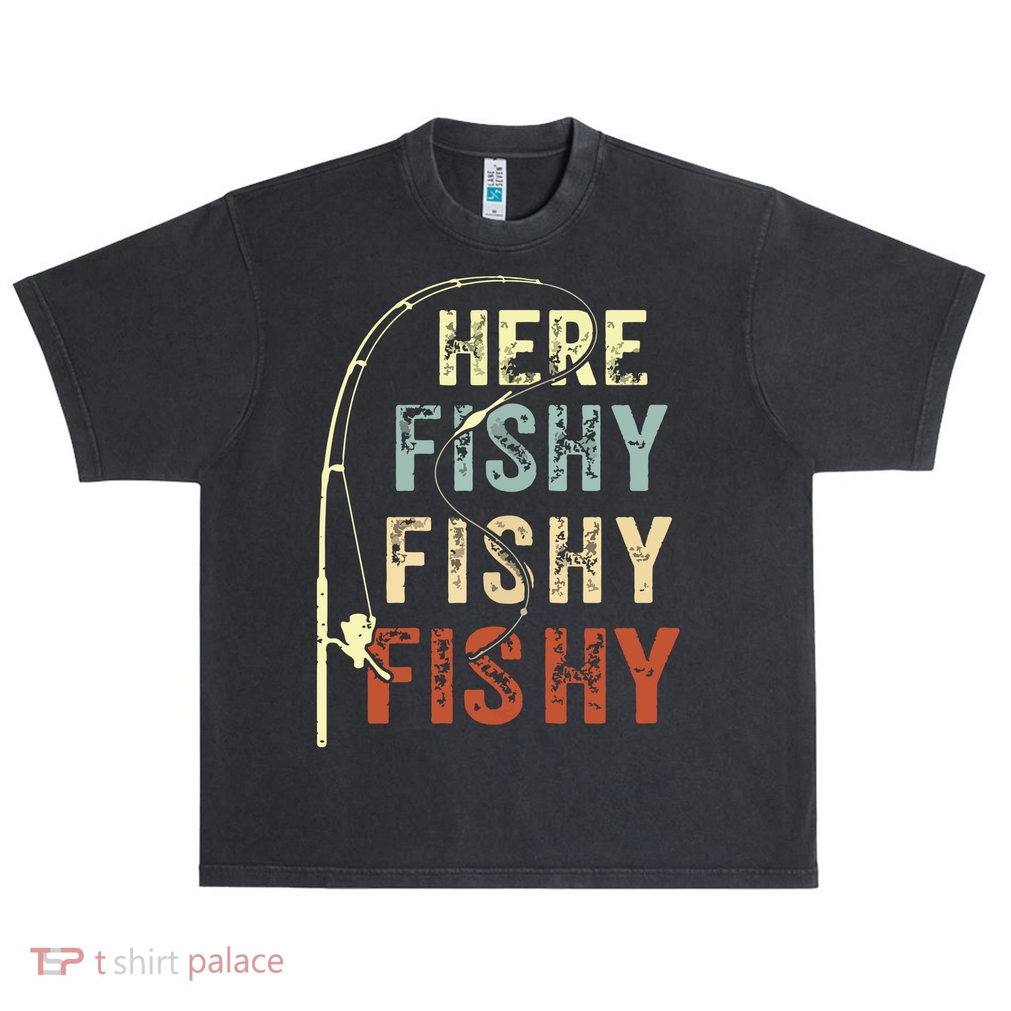 Here Fishy Fishy Fishy Funny Fishing Urban Oversized Heavyweight T-Shirt