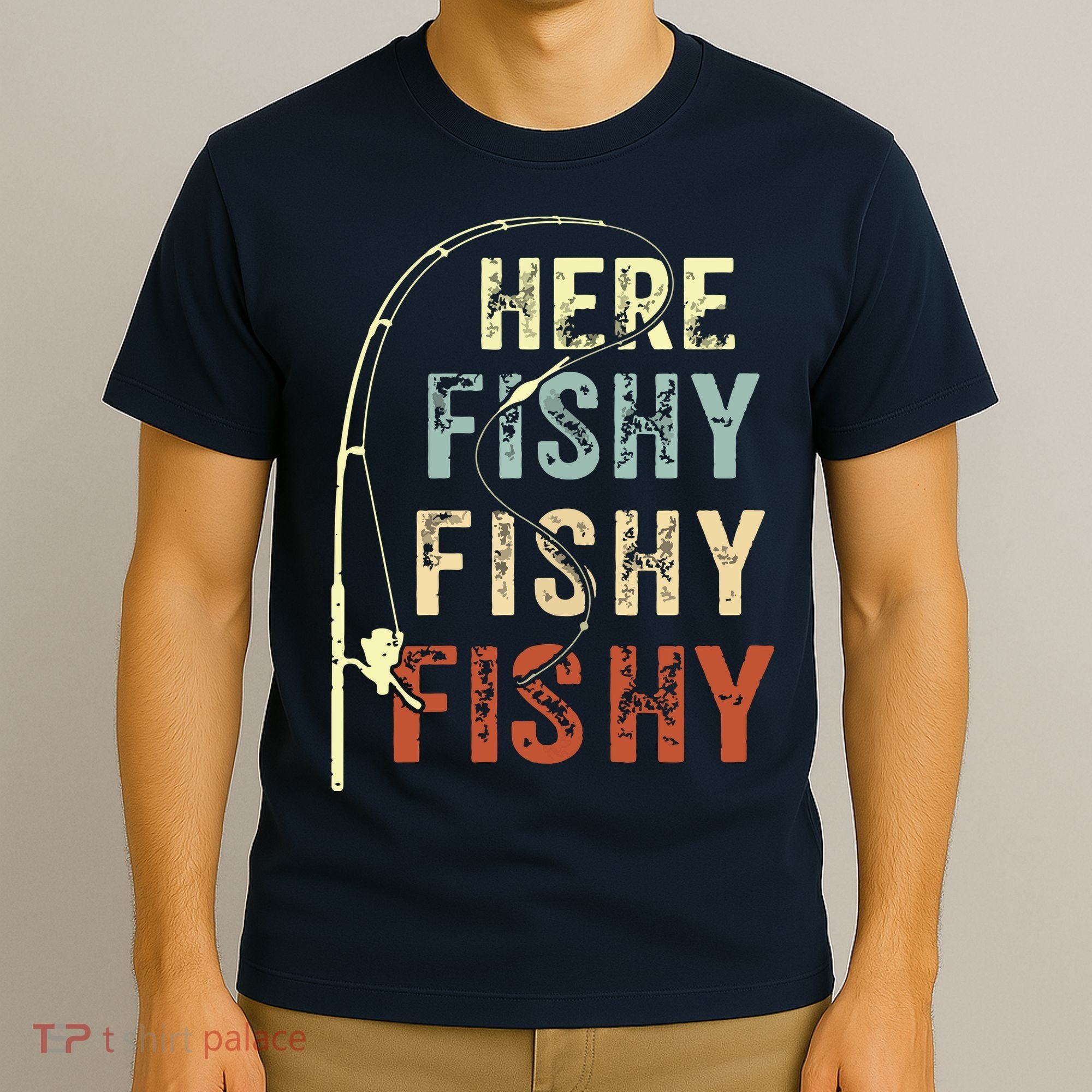 Here Fishy Fishy Fishy Funny Fishing T-Shirt