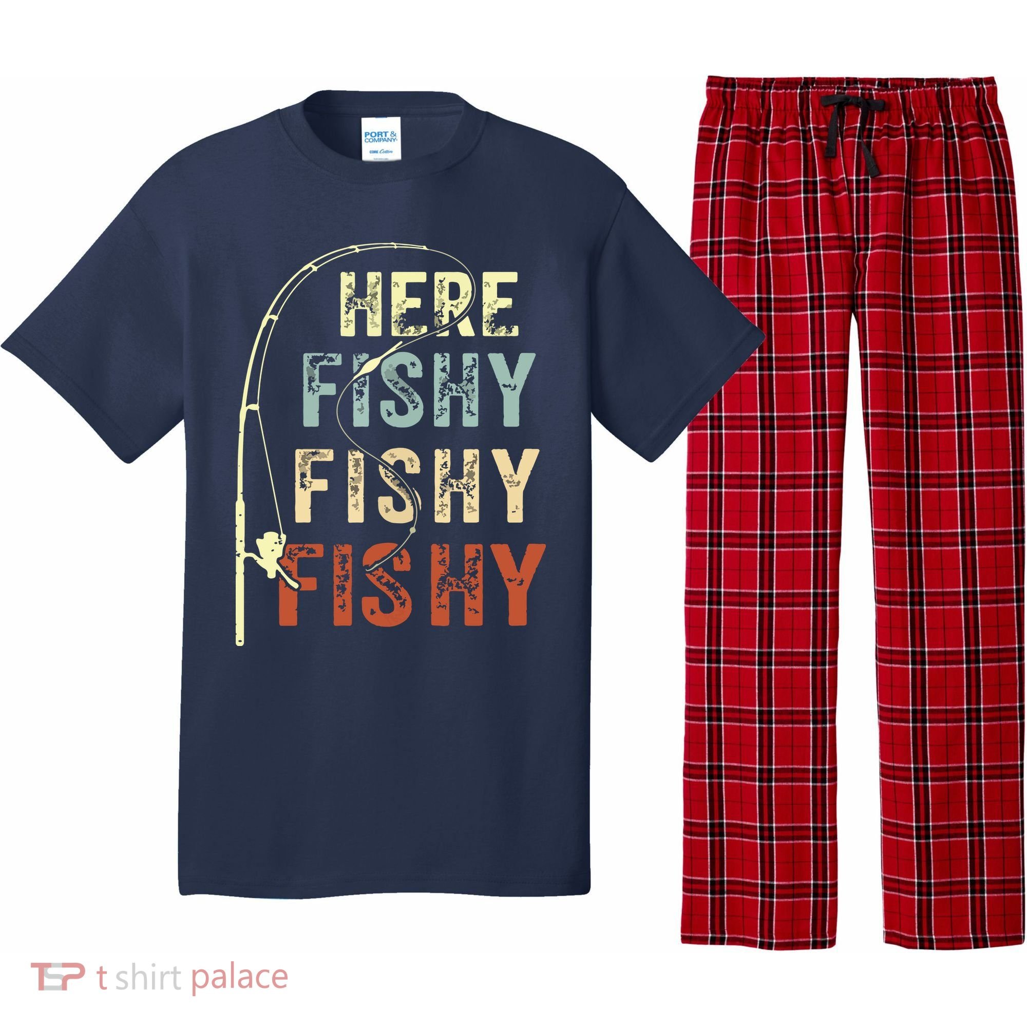 Here Fishy Fishy Fishy Funny Fishing Pajama Set