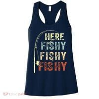 Here Fishy Fishy Fishy Funny Fishing Women's Tank Top thumb 0