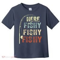 Here Fishy Fishy Fishy Funny Fishing Toddler T-Shirt thumb 0