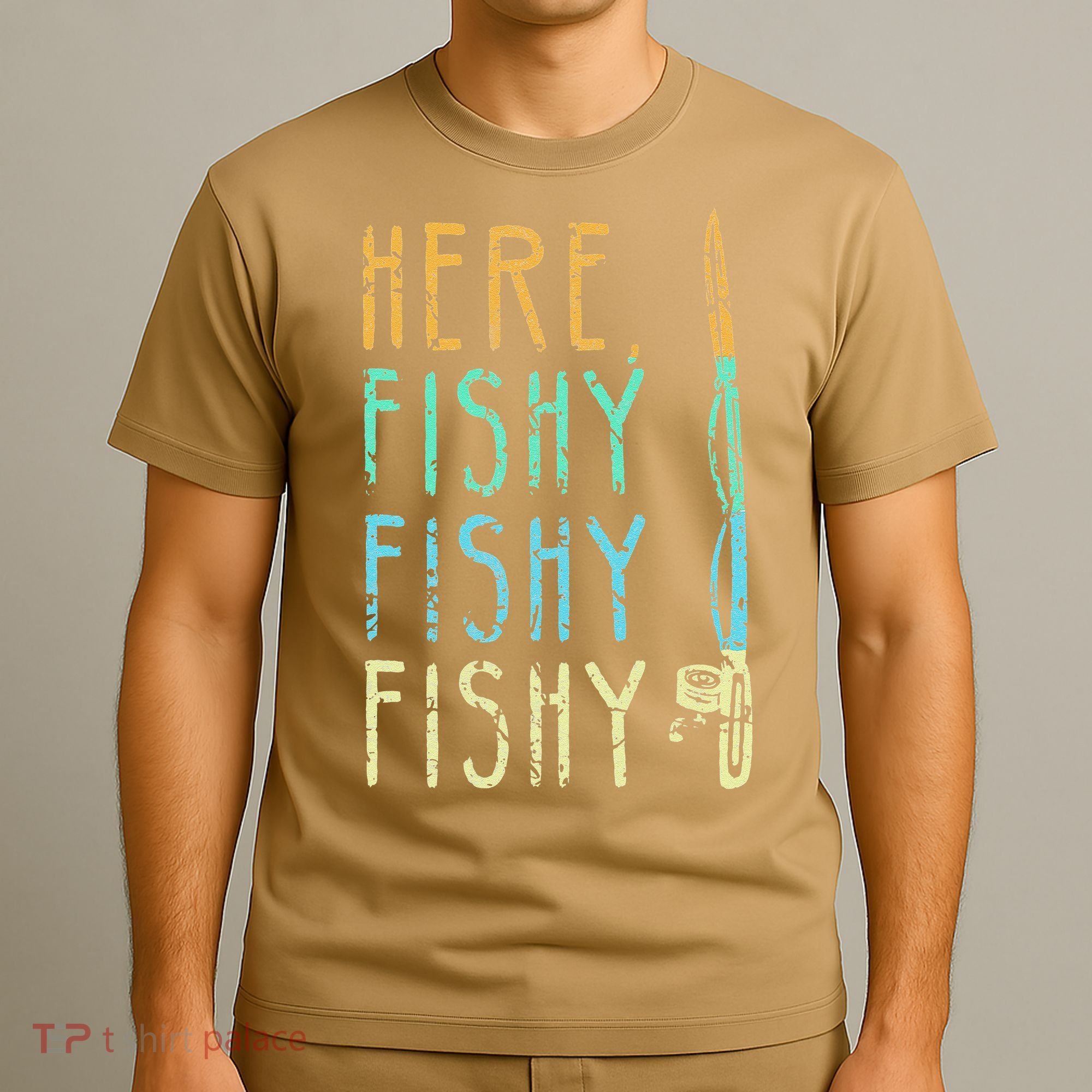 Here Fishy Fishy Fishing Lover Tee Fishermans Gift T-Shirt
