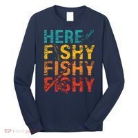 Here Fishy Fishy Fishy Fishing Gift Long Sleeve Shirt thumb 0