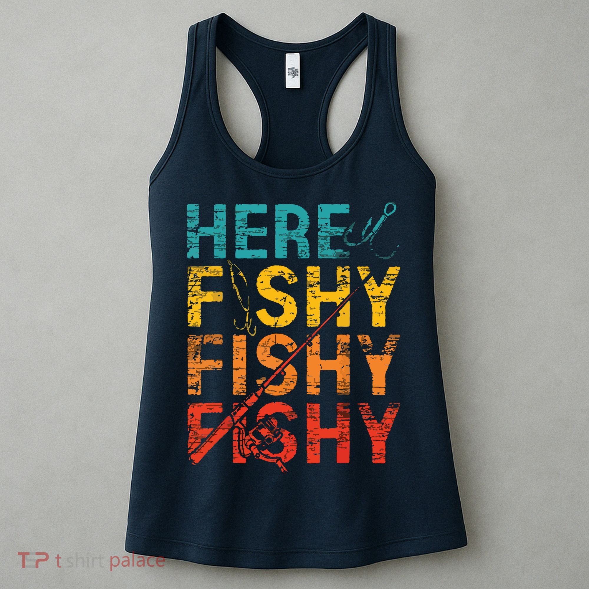 Here Fishy Fishy Fishy Fishing Gift Women's Tank Top