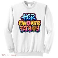 Her Favorite Fatboy Tee Sweatshirt thumb 0
