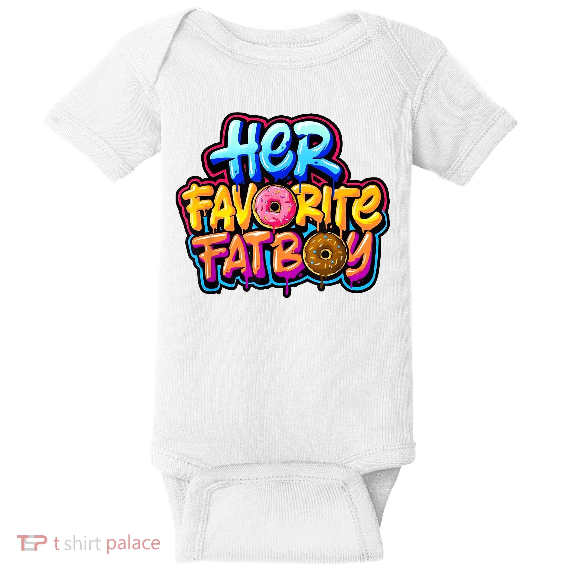 Her Favorite Fatboy Tee Baby Bodysuit