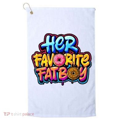 Her Favorite Fatboy Tee Golf Towel