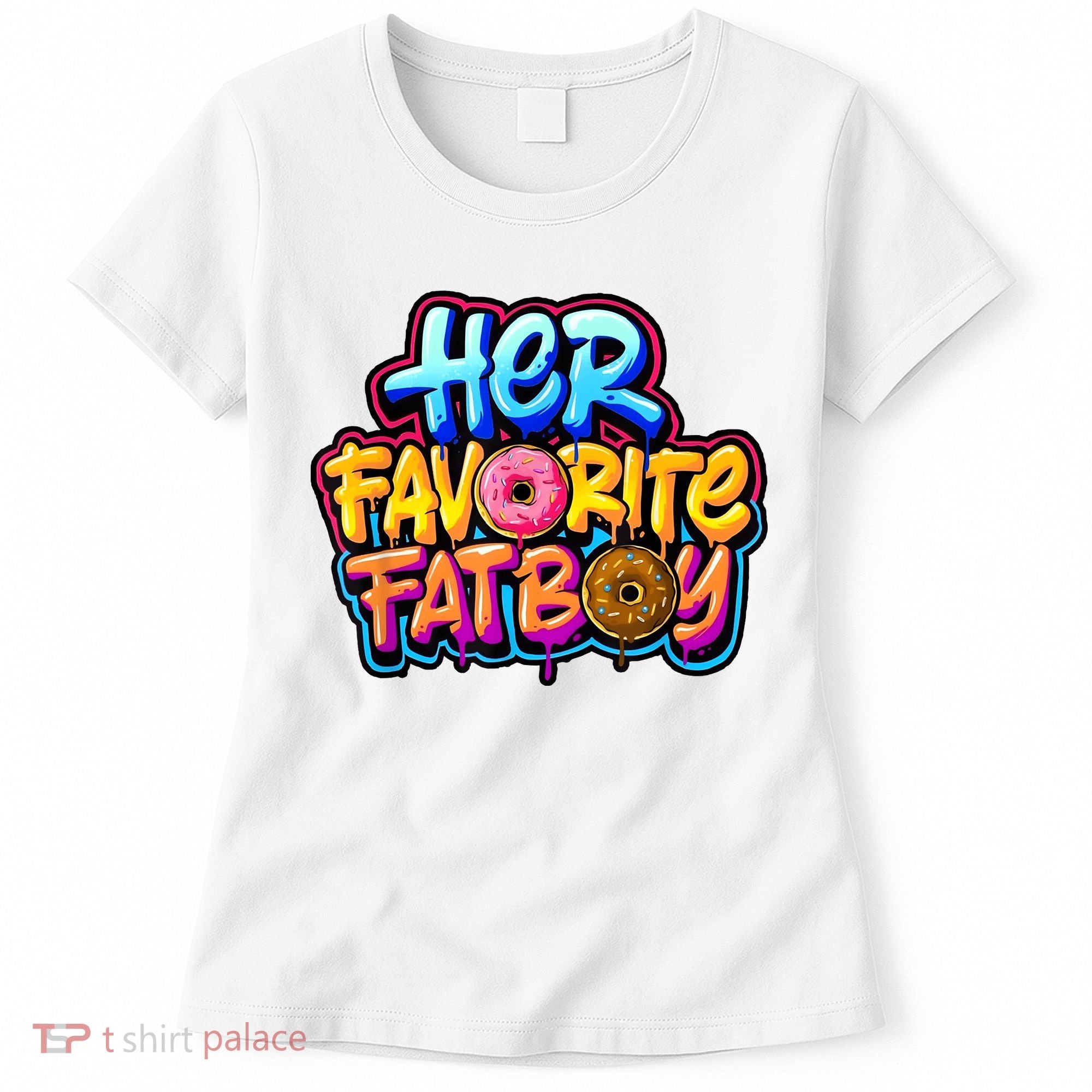Her Favorite Fatboy Tee Women's T-Shirt