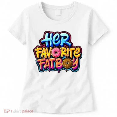 Her Favorite Fatboy Tee Women's T-Shirt