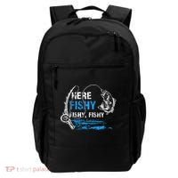 Here Fishy Funny Fishing Fisher Fish Graphic Gift Backpack thumb 0