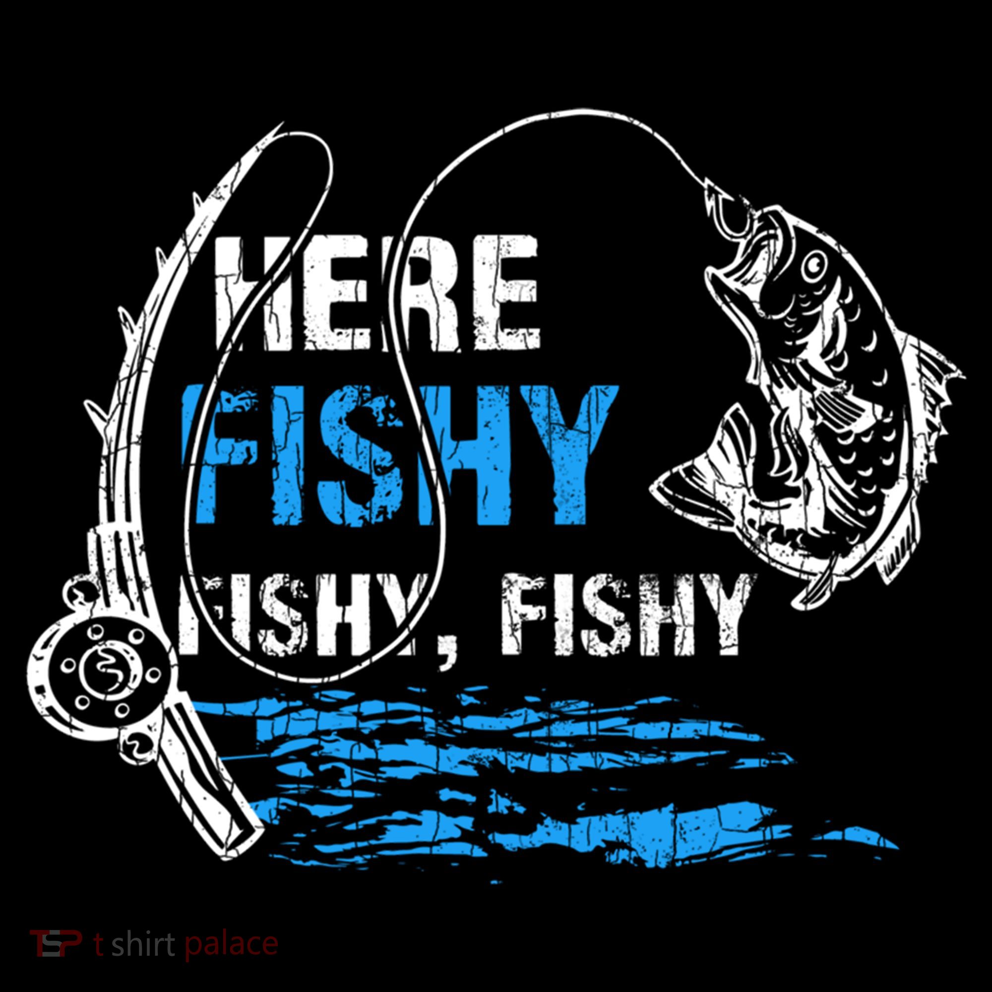 Here Fishy Funny Fishing Fisher Fish Graphic Gift Coffee Mug