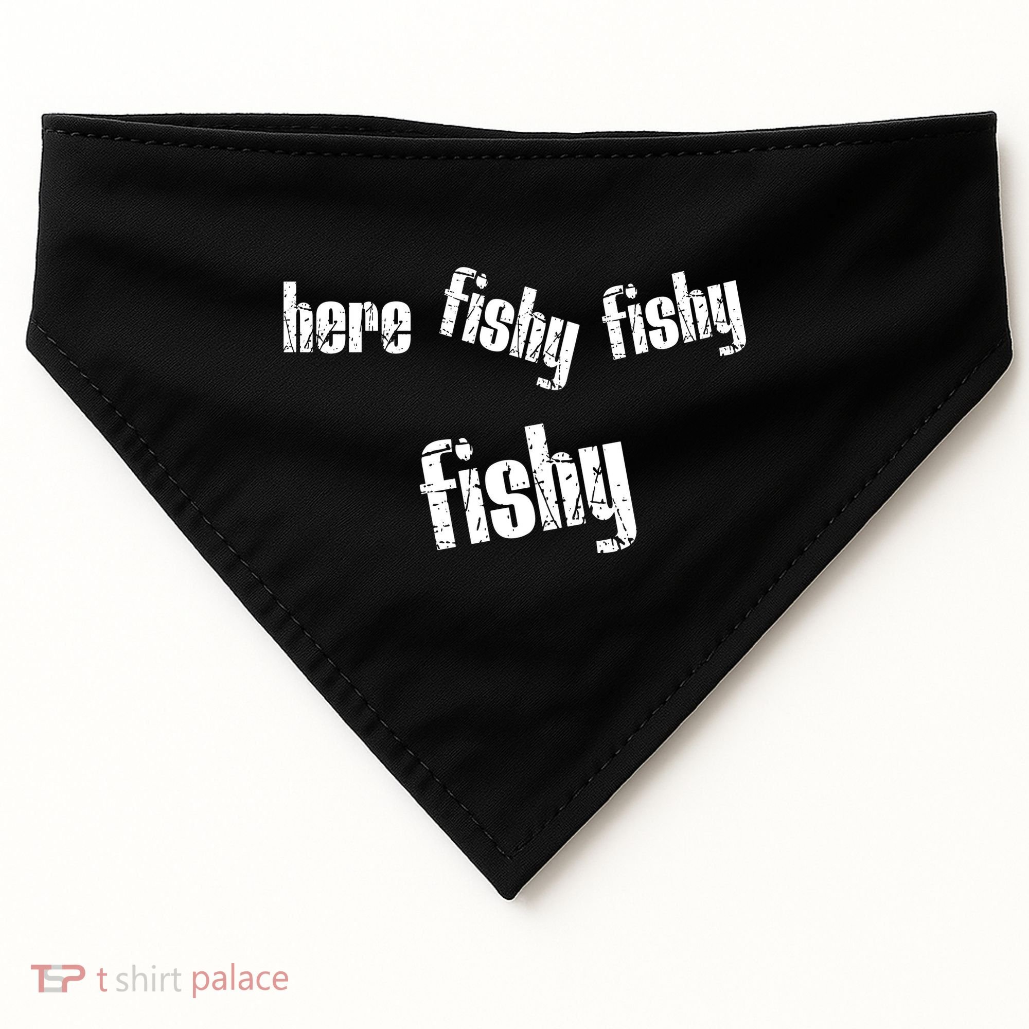Here Fishy Fishy Fishy Funny Fishing Gift USA-Made Doggie Bandana