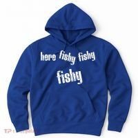 Here Fishy Fishy Fishy Funny Fishing Gift Hoodie thumb 0