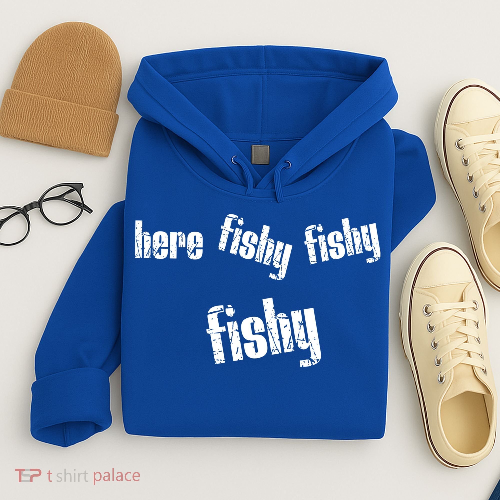 Here Fishy Fishy Fishy Funny Fishing Gift Hoodie