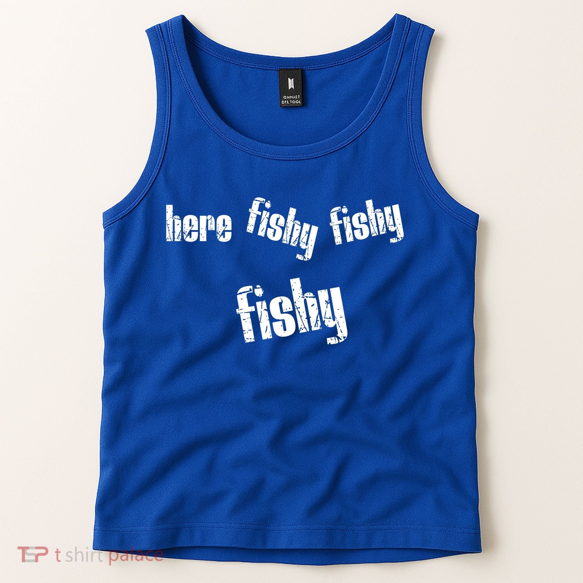 Here Fishy Fishy Fishy Funny Fishing Gift Tank Top